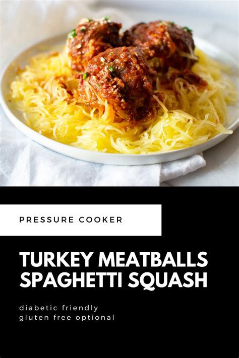 Turkey Meatballs And Spaghetti Squash Gluten Free Option Diabetic