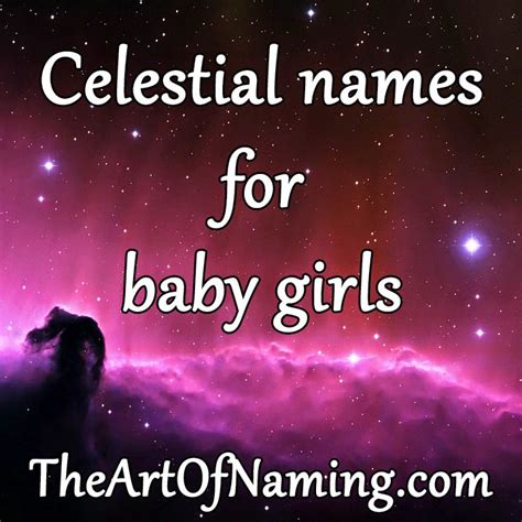 The Art Of Naming Celestial Girl Names Greek Girl Names Rare Baby