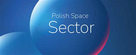 The Polish Space Sector Catalogue Is Now Available Polsa Polska