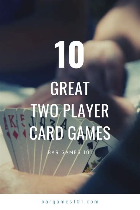10 Great Two Player Card Games You Must Try Updated In 2020 Fun