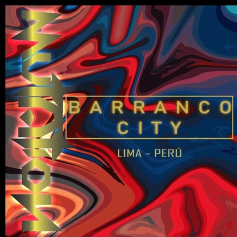 Flyer Barranco City Lima Peru Peru Neon Signs