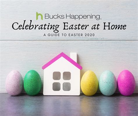 Celebrating Easter At Home A Bucks County Guide To Easter 2020 Bucks