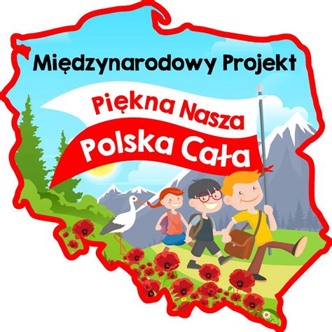 „Piękna Nasza Polska Cała