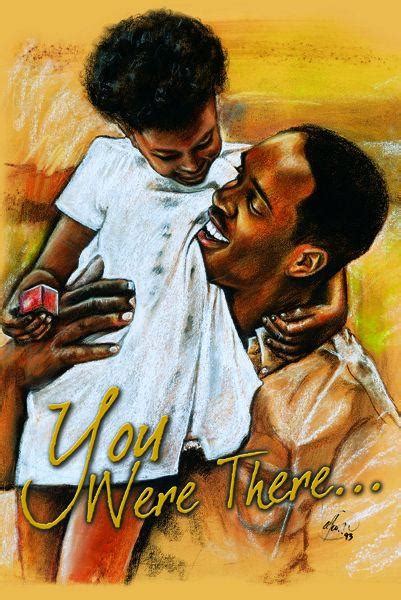Which of these happy father's day quotes and messages touched you the most? You Were There: African American Father's Day Card | The ...