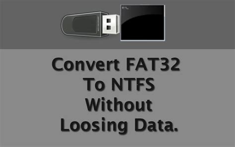 How To Convert Fat To Ntfs Without Losing Data Upaae
