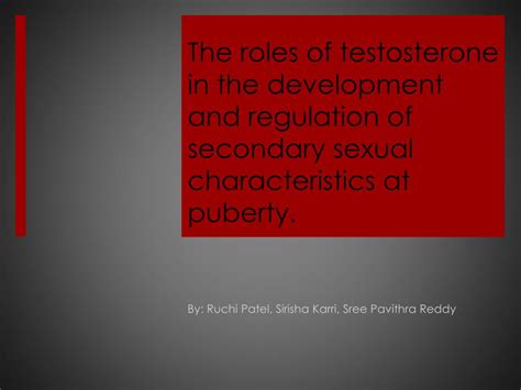 Ppt The Roles Of Testosterone In The Development And Regulation Of Secondary Sexual