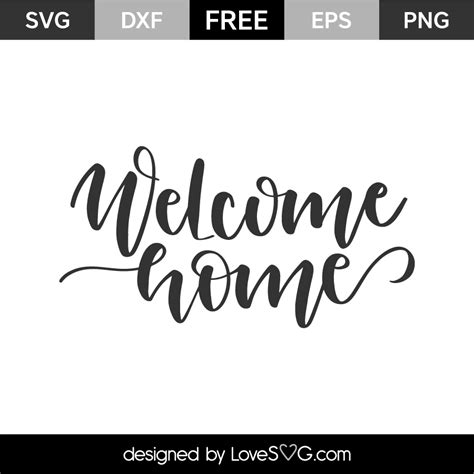 Welcome Home | Lovesvg.com