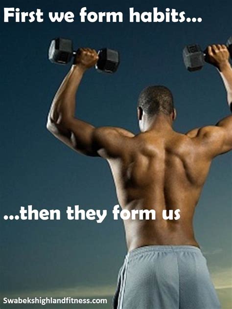 Form The Fitness Habit Fitness Encouragement Fitness Habits