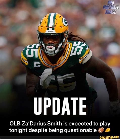 Update Olb Zadarius Smith Is Expected To Play Tonight Despite Being