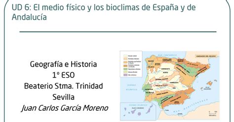 Ud 6 El Medio Físico Y Los Bioclimas De España Y De Andalucía 2020pdf