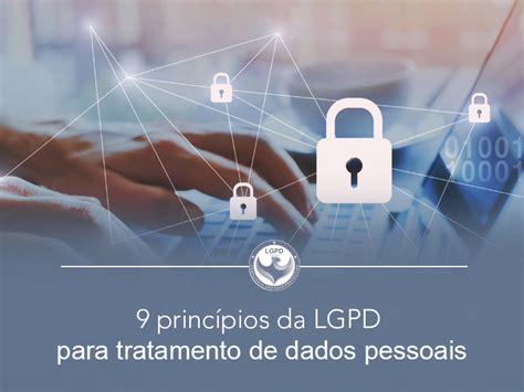 princípios da LGPD para tratamento de dados pessoais