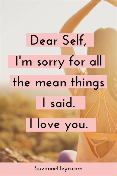 Dear Self Self Compassion Dear Self Self Love Quotes