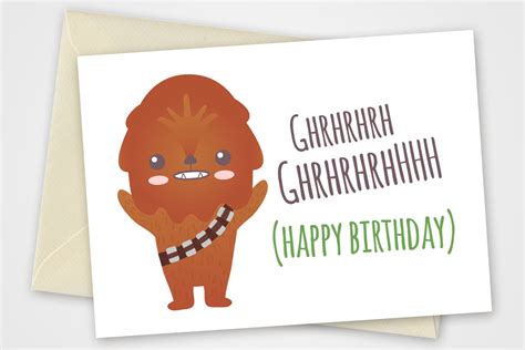 Star Wars Printable Card With Chewbacca Birthday Card