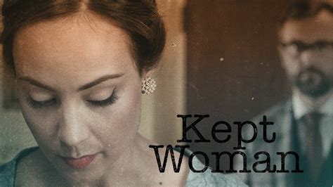 Kept Woman Trailer Starring Courtney Ford Youtube