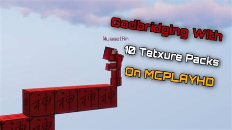 Godbridging With 10 Different Texture Packs Youtube