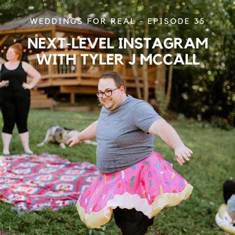 35 Next Level Instagram For Wedding Professionals With Tyler J Mccall