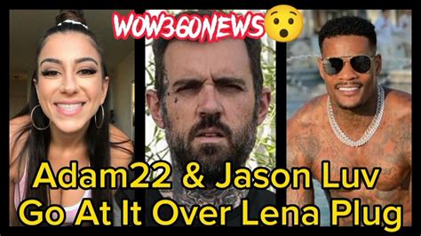 Adam22 Says Letting Jason Luv Smash His Wife Lena The Plug Ruined Their