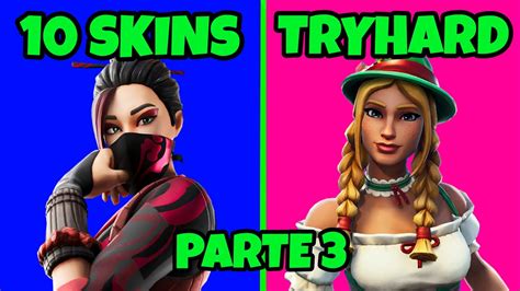 Mar 23, 2021 · these players usually play games while wearing tryhard skins and cosmetics. 🏆TOP 10 SKINS TRYHARD FORTNITE 2019 MELHORES SKINS TRYHARD ...