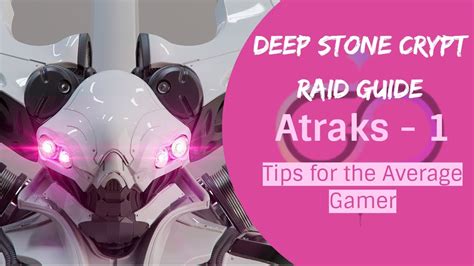 Atraks 1 Fallen Exo Guide Deep Stone Crypt Destiny 2 Tips For