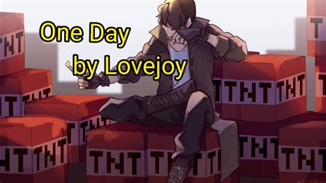 One Day By Lovejoy Lyrics Youtube