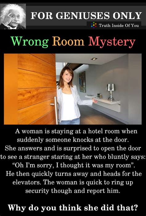 Riddle Wrong Room Mystery Truth Inside Of You