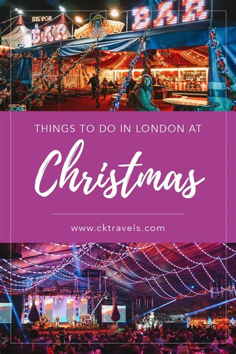 Christmas In London 2020 Top Things To Do Ck Travels Europe Winter