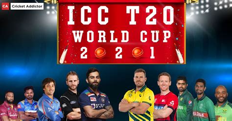 Team Wise Matches Details Of Icc Mens T20 World Cup 2021 Archives