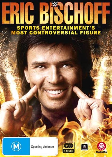 Buy Wwe Eric Bischoff Sports Entertainments Most Controversial Figure Sanity