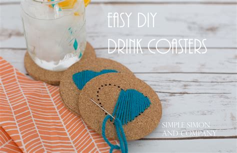 Easy Diy Drink Coasters Simple Simon And Company