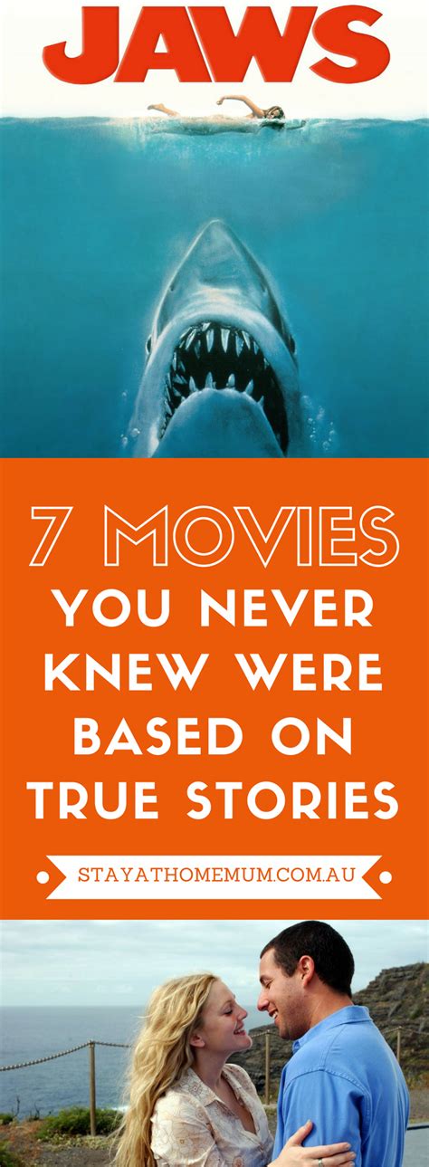 7 Movies You Never Knew Were Based On True Stories Stay At Home Mum