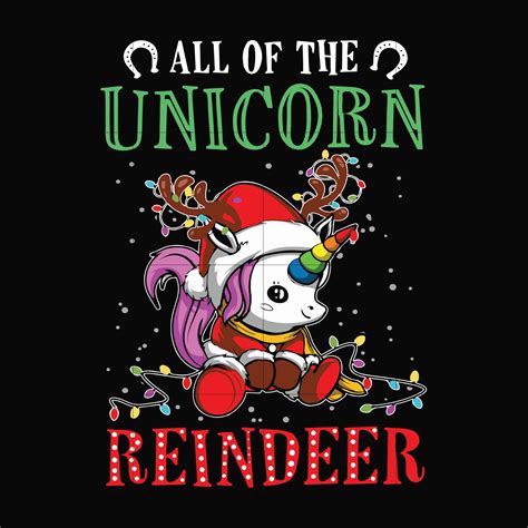 All Of The Unicorn Reindeer Svg Unicorn Svg Christmas Svg Png Dxf