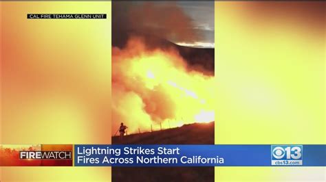 Lightning Starts Fires In Northern California Sunday Youtube