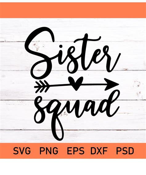 Png Dxf Files Sister Squad Svg Cut File Eps A Concept Clip Art And Image