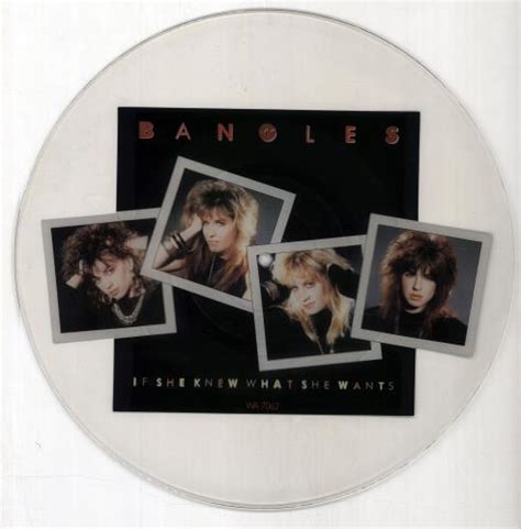 The Bangles If She Knew What She Wants Uk Uncut Picture Disc Vinyl
