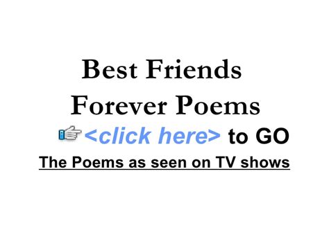 Poems to send to friends. Best Friends Forever Poems
