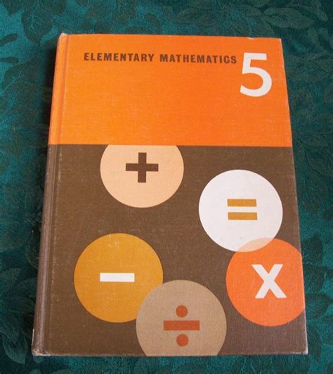 1967 Elementary Mathematics 5 Textbook School Math Book Etsy In 2023