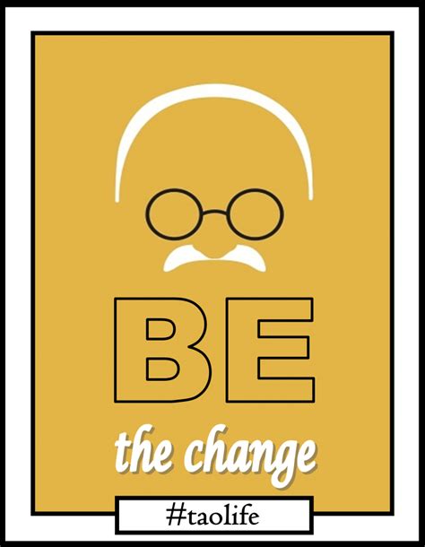 965 quotes from mahatma gandhi: Be The Change Mahatma Gandhi Quotes. QuotesGram