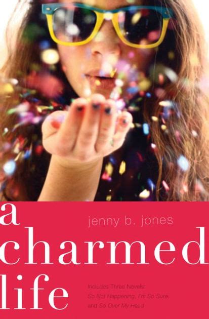 A Charmed Life Charmed Life Series By Jenny B Jones Paperback