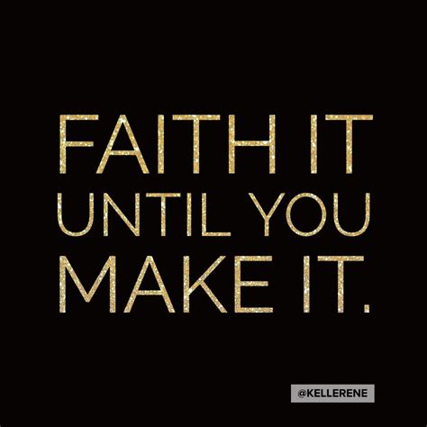 Keep The Faith Inspirational Words Spiritual Quotes Quotable Quotes