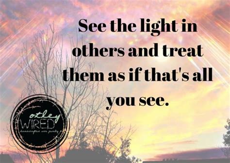 See The Light Motivational Quotes Sayings Quotes