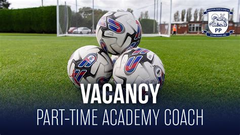 Vacancy Part Time Academy Coach News Preston North End