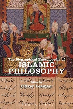 Buy The Biographical Encyclopedia Of Islamic Philosophy Book Online At Low Prices In India The