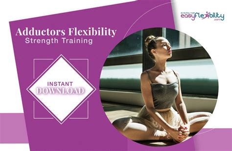 Adductors Flexibility And Strength Training Easyflexibility