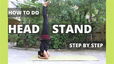 How To Do Headstand Step By Step In A Correct Way Youtube