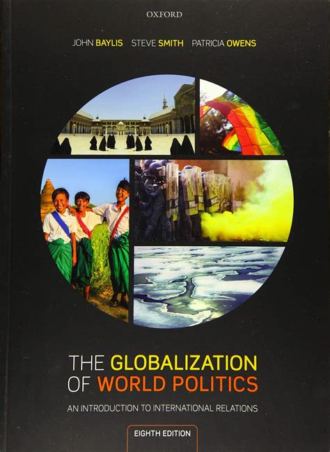 The Globalization Of World Politics John Baylis Steve Smith