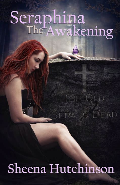 bewitching book tours now on tour seraphina the awakening by sheena hutchinson
