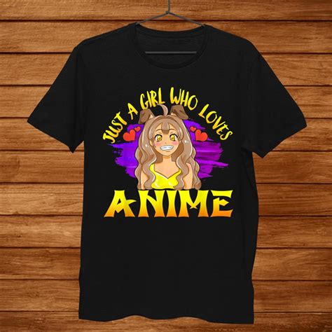 Just A Girl Who Loves Anime Shirt Anime Shirts For Girls Shirt Teeuni