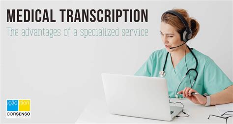 Medical transcription services | Consenso Global - Translation Services