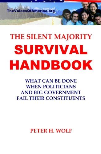 the silent majority survival handbook what can be done when politicians and big government fail