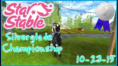 Star Stable Online Silverglade Championship 10 23 15 Youtube
